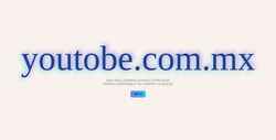 Екранна снимка youtobe.com.mx